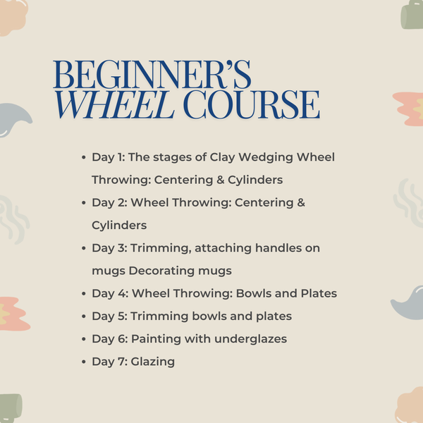 7- Day Wheel Throwing Course